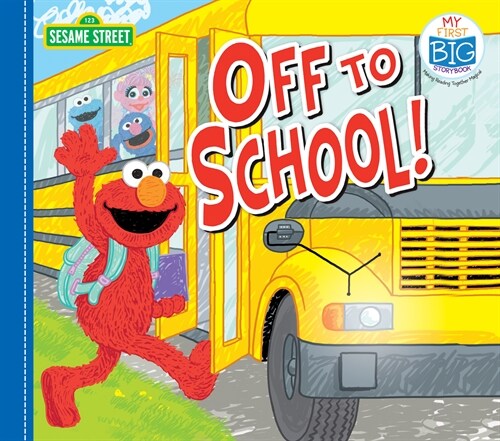 Off to School! (Board Book)