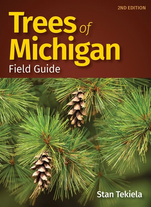 Trees of Michigan Field Guide (Paperback, 2, Revised)