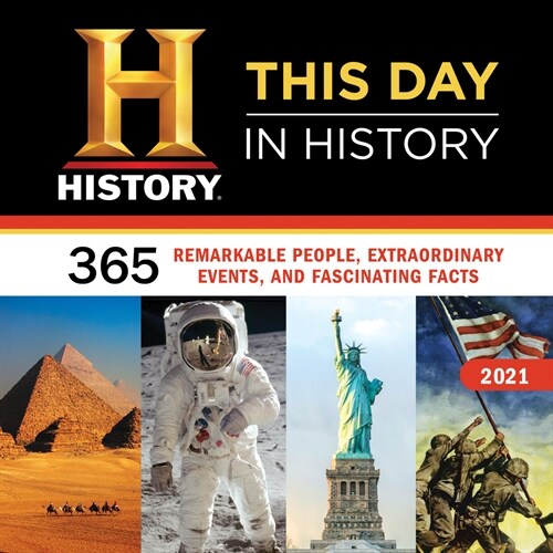 2021 History Channel This Day in History Wall Calendar: 365 Remarkable People, Extraordinary Events, and Fascinating Facts (Wall)