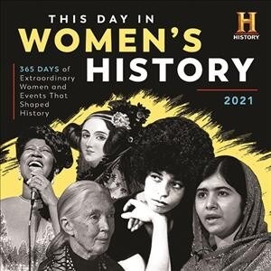 History Channel This Day in Womens History 2021 Calendar (Calendar, Wall)