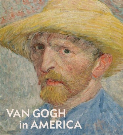 Van Gogh in America (Hardcover)