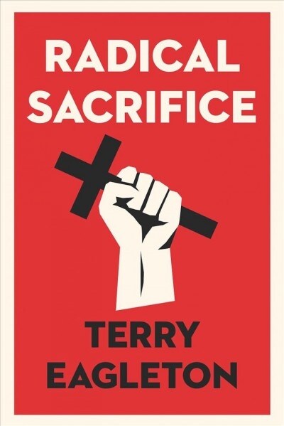 Radical Sacrifice (Paperback)