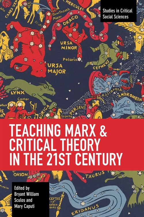 Teaching Marx & Critical Theory in the 21st Century (Paperback)