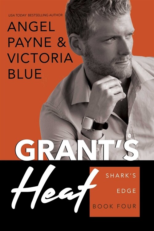 Grants Heat: Sharks Edge Book 4 (Paperback)