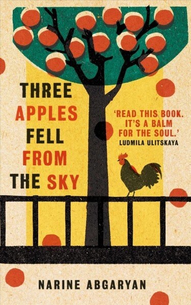 Three Apples Fell from the Sky : The International Bestseller (Paperback)