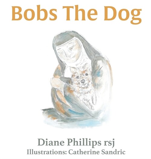 Bobs the Dog (Hardcover)