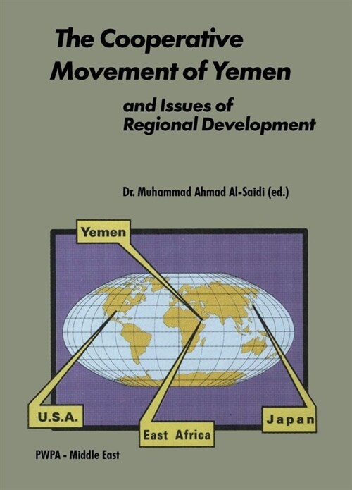 The Cooperative Movement of Yemen and Issues of Regional Development (Paperback)