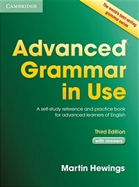 Advanced Grammar in Use with Answers : A Self-Study Reference and Practice Book for Advanced Learners of English (Paperback, 3 Revised edition)