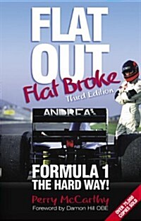 Flat Out, Flat Broke: The Original Stig (Paperback)