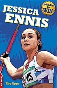 EDGE: Dream to Win: Jessica Ennis-Hill (Paperback)