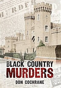 Black Country Murders (Paperback)