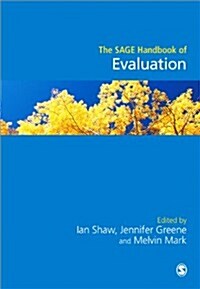 The Sage Handbook of Evaluation (Paperback)