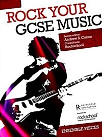 Rock Your GCSE - Ensemble Pieces (Paperback)