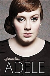 Someone Like Adele (Paperback)