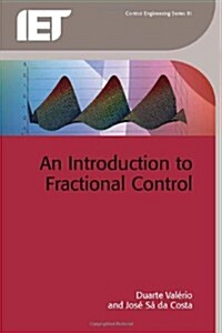 An Introduction to Fractional Control (Hardcover)