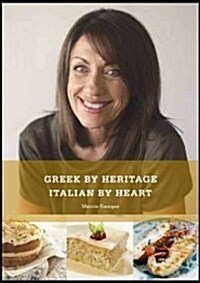 Greek by Heritage, Italian by Heart (Hardcover)