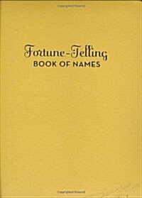 Fortune-Telling Book of Names (Hardcover)
