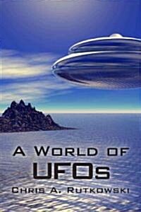 A World of UFOs (Paperback)