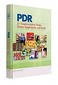 PDR for Nonprescription Drugs, Dietary Supplements, and Herbs 2009 (Hardcover, 30th, Annual)