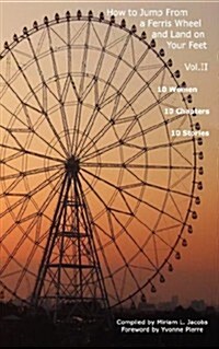 How to Jump From a Ferris Wheel and Land on Your Feet (Paperback)