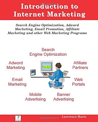 Introduction to Internet Marketing (Paperback)