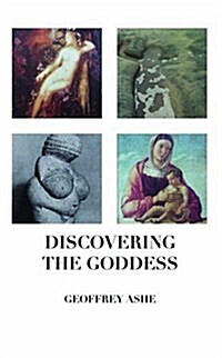 Discovering the Goddess (Paperback)