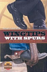 Wingtips with Spurs (Paperback)