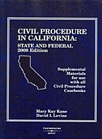 Civil Procedure in California, 2008 (Paperback)