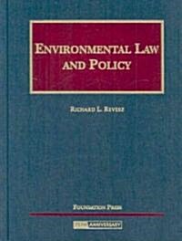 Environmental Law and Policy (Hardcover, 1st)