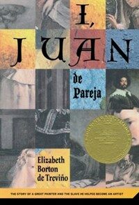 I, Juan de Pareja: The Story of a Great Painter and the Slave He Helped Become a Great Artist (Paperback)