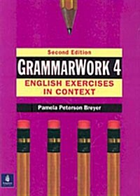 Grammarwork 4: English Exercises in Context (Paperback, 2, Revised)