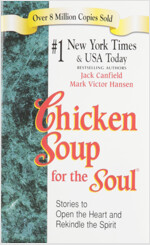Chicken Soup for the Soul (Mass Market Paperback, Export Edition)