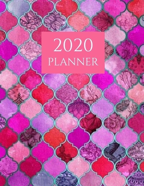 2020 Planner: Purple Moroccan Pattern 2020 Organizer Weekly and Monthly; Weekly ad Monthly 2020 Planner (Paperback)