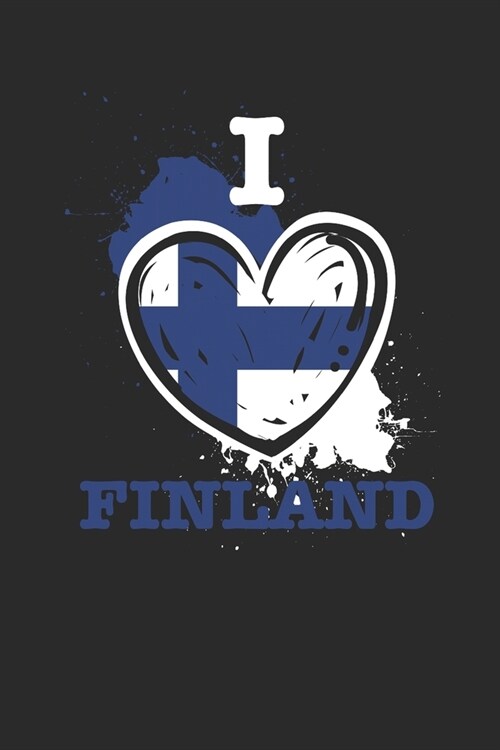 I Love Finland: Graph Paper Notebook (6 x 9 - 120 pages) Finland Themed Notebook for Gift / Daily Activity Journals / Diary (Paperback)
