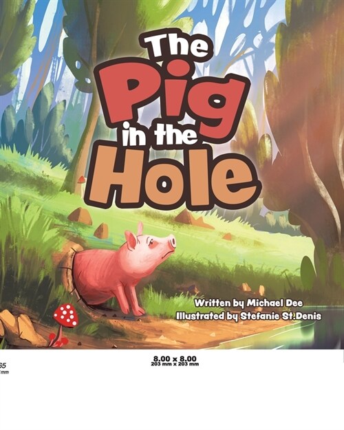 The Pig in the Hole (Paperback)