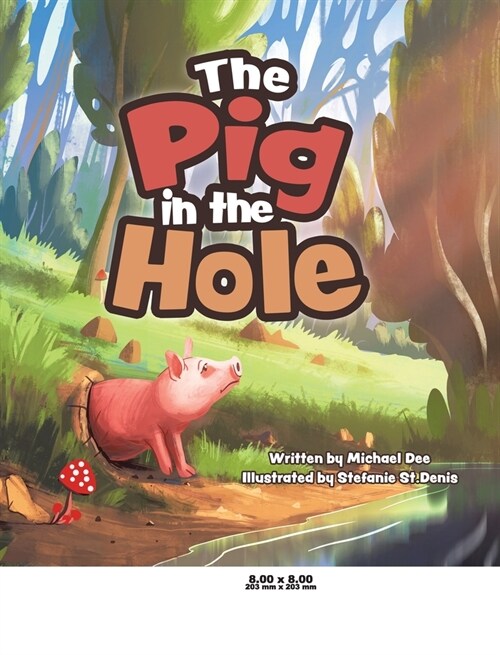 The Pig in the Hole (Hardcover)