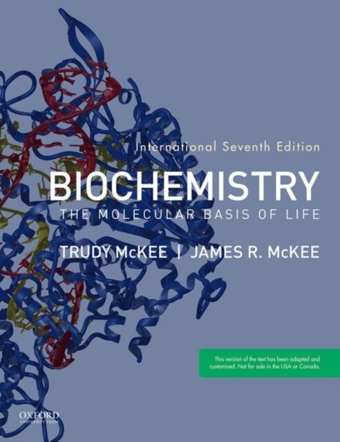 Biochemistry: The Molecular Basis of Life (Paperback, 7)
