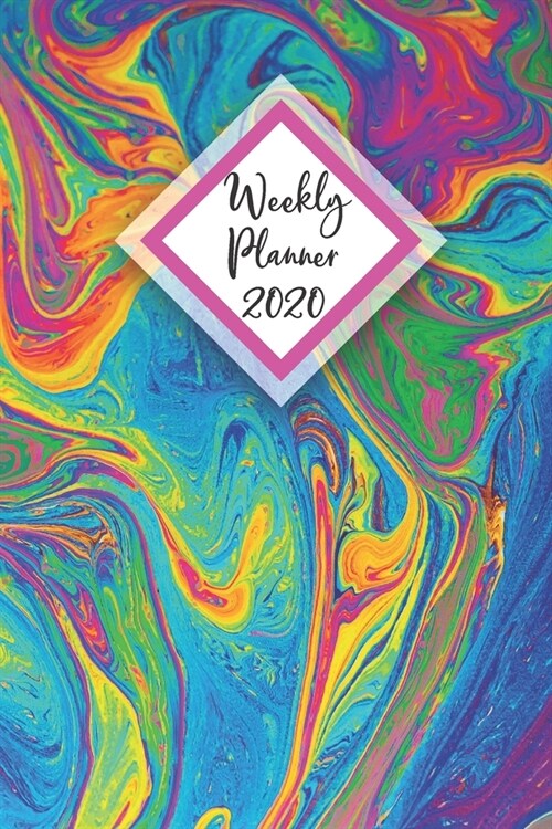 Weekly Planner 2020: Colorful 52 Week Planner Monday to Sunday Daily Organizer Plan Your Life by the Week New Year 2020 Gift for Students, (Paperback)