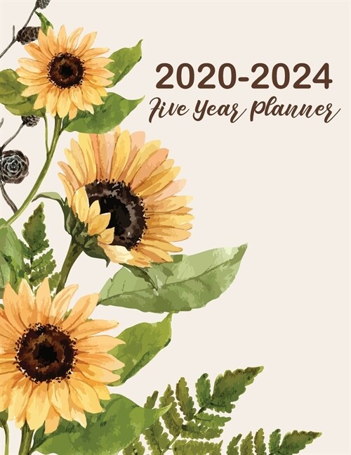 2020-2024 Five Year Planner: 60 Months Calendar, 5 Year Appointment Calendar, Business Planners, Agenda Schedule Organizer Logbook, Multi Year Plan (Paperback)