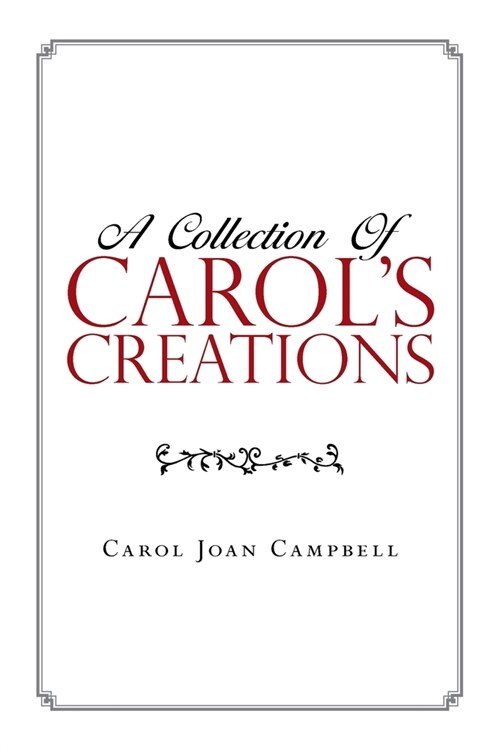 A Collection of Carols Creations (Paperback)