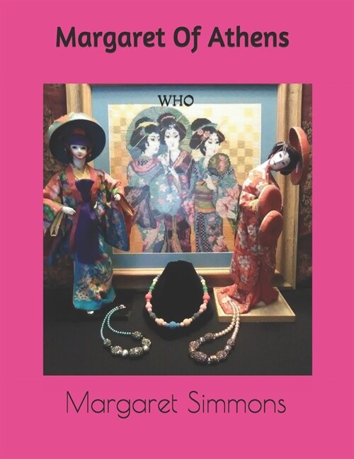 Margaret Of Athens: Who? (Paperback)