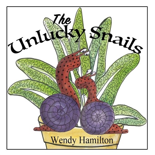 The Unlucky Snails (Paperback)