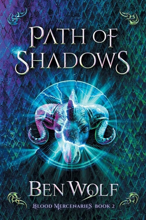 Path of Shadows: A Sword and Sorcery Dark Fantasy Novel (Paperback)