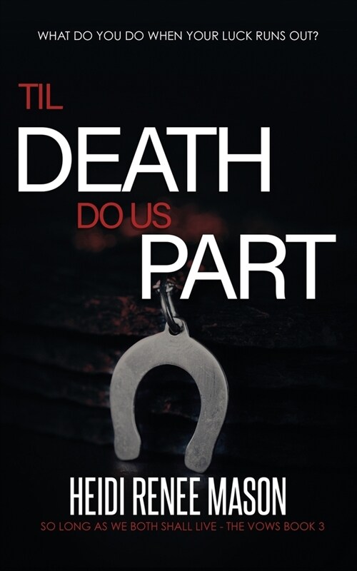 Til Death Do Us Part (Paperback)