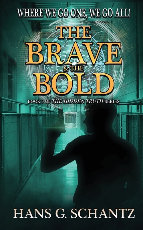 The Brave and the Bold (Paperback)