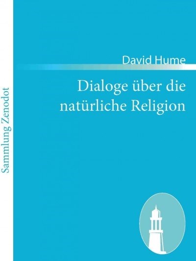 Dialoge ?er die nat?liche Religion: (Dialogues Concerning Natural Religion) (Paperback)