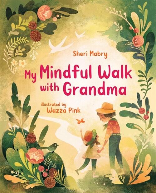 My Mindful Walk with Grandma (Hardcover)