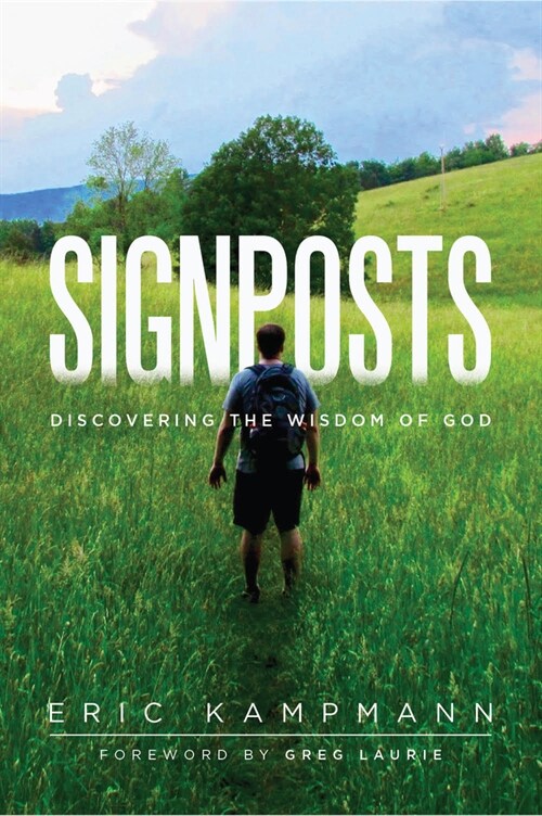 Signposts: Seeking Gods Wisdom (Paperback, 2, Second Edition)
