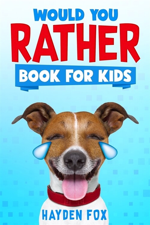 Kids Would You Rather Game (Paperback)
