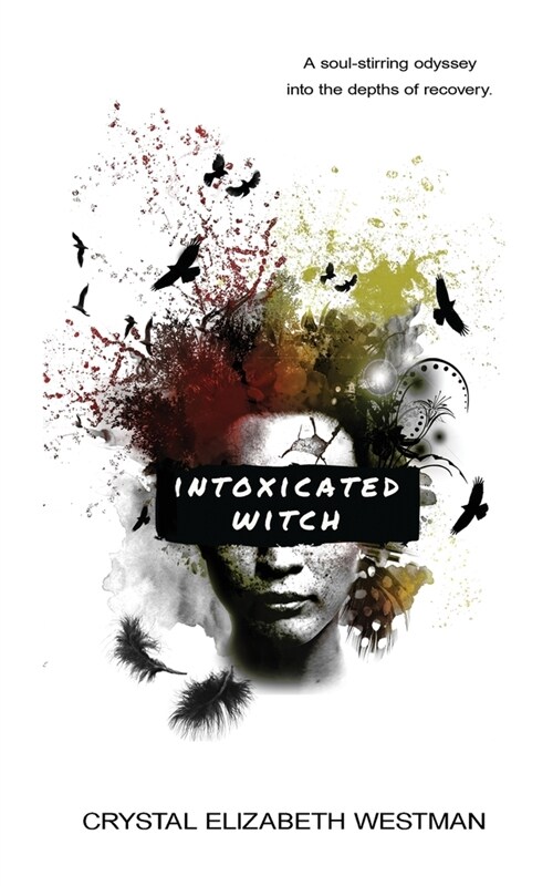 Intoxicated Witch (Paperback)